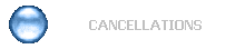 CANCELLATIONS